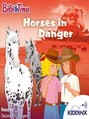 cover image of Horses in Danger--Bibi and Tina (Unabridged)